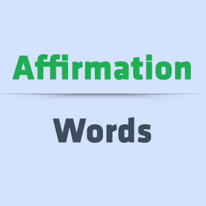 Words of Affirmation