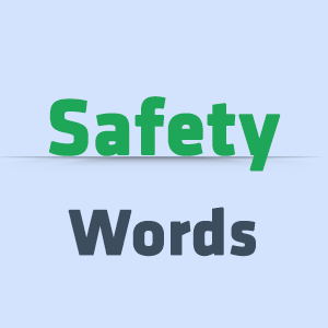 Safety Words